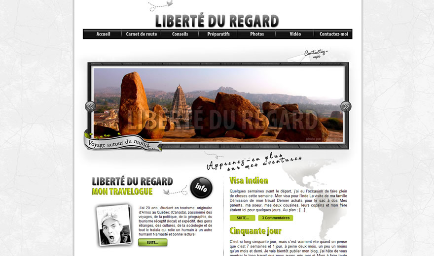 Liberté du regard, un travelogue personnel