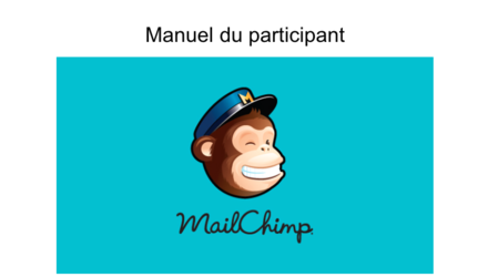Guide de référence MailChimp Guide de référence MailChimp