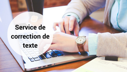 Service de correction de texte partout au Québec Service de correction de texte partout au Québec